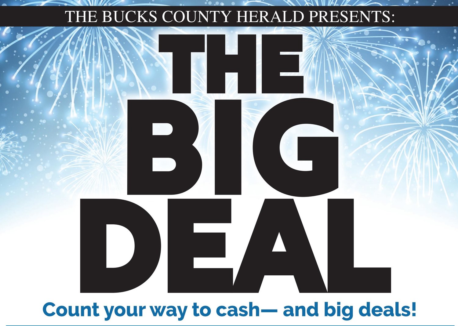 The Big Deal, a Bucks County Herald Reader Contest