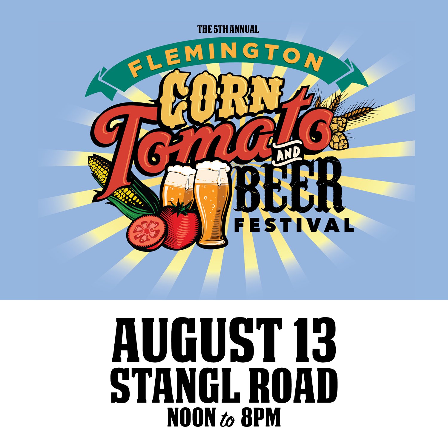 5th Annual Corn, Tomato and Beer Festival